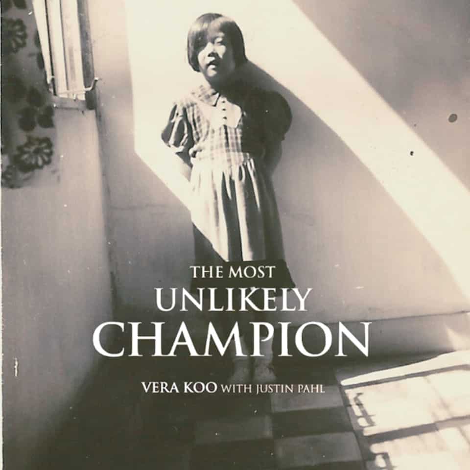 Vera Koo’s ‘The Most Unlikely Champion’ Available as Audiobook