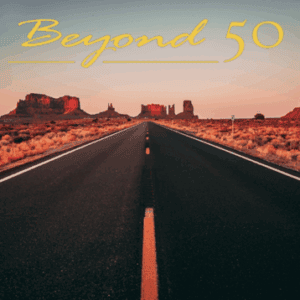Beyond 50 Radio Show